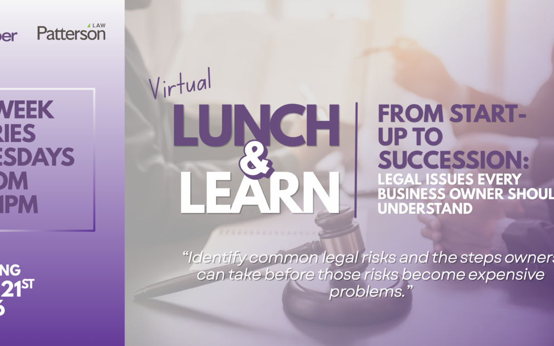Virtual Lunch & Learn Series: Legal Foundations for Business Success