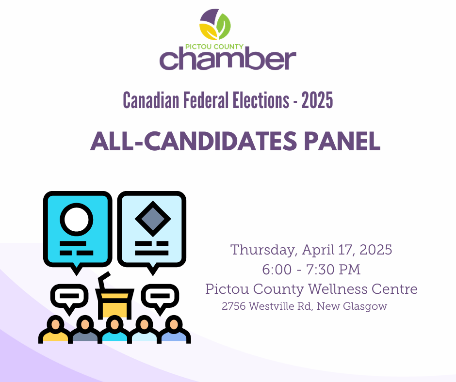 Join Us for an All-Candidates Panel | Pictou County Chamber of Commerce